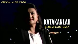 Download lagu Emilia Contessa - Katakanlah mp3 Download lagu Emilia Contessa - Katakanlah mp3