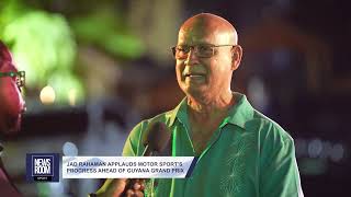 JAD RAHAMAN APPLAUDS MOTOR SPORT’S PROGRESS AHEAD OF GUYANA GRAND PRIX