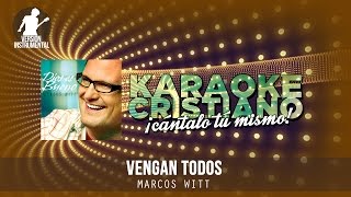 Vengan todos - Marcos Witt (Instrumental)