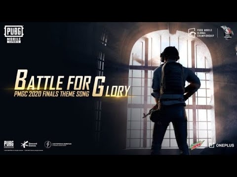 Battle for Glory - PUBG MOBILE THEME SONG PMGC 2020 FINAL LYRICS