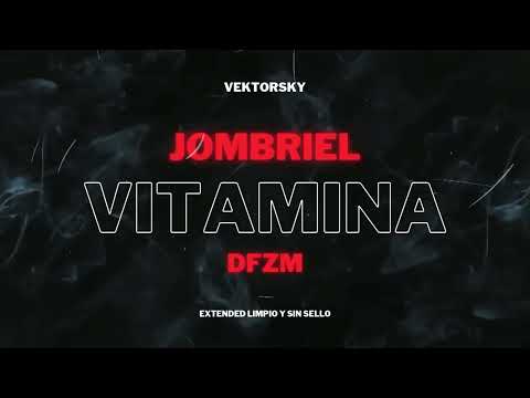 VITAMINA JOMBRIEL x DFZM EXTENDED VEKTORSKY
