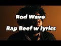 Rod Wave Rap Beef