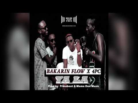 BAKARIN FLOW - YA LA FT 4PC