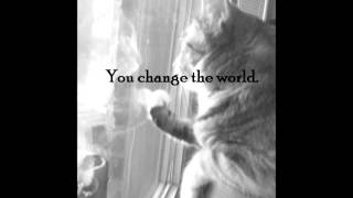 Change The World - Finger Eleven