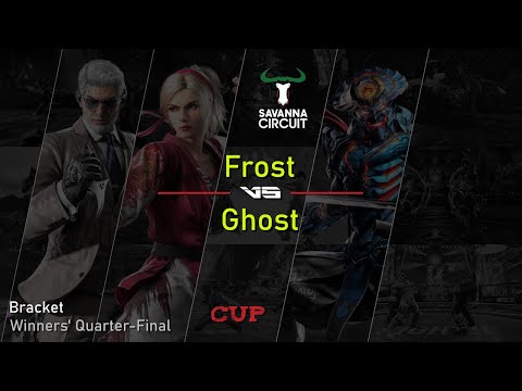 Savanna Cup (2025) - Tekken 8 | Winners' Quarters: Frost vs Ghost