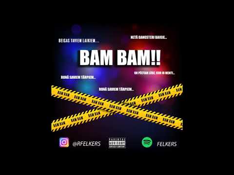 Felkers - Bam, bam (2021)