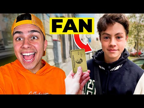 I'll give my credit card to a fan… (€4**7)