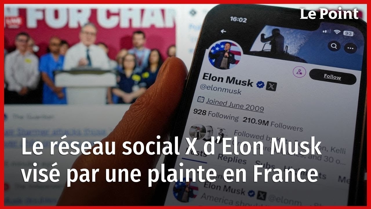 Le réseau social X d’Elon Musk visé par une plainte en France