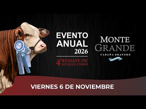 MONTE GRANDE | EVENTO ANUAL 2026 | 4° Remate de Reproductores