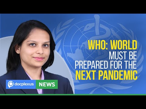 WHO: World Must Be Prepared For The Next Pandemic, And Many More
