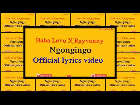 Baba Levo X Rayvanny - Ngongingo ( official lyrics video )