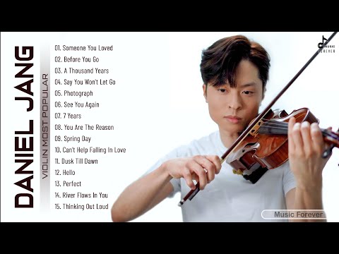 Daniel Violin Music Collection ~ Best Songs of Daniel ~ D.Jang Greatest HIts Full Playlist
