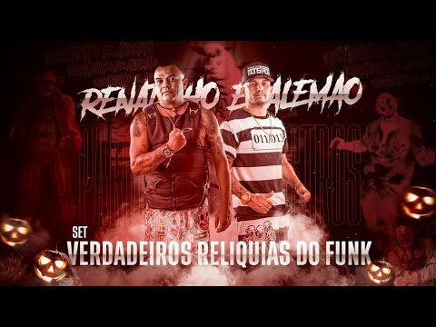 Mcs Renatinho e Alemão - Set Verdadeiros Relíquias do Funk 1