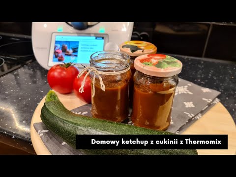 Domowy ketchup z cukinii z Thermomix // ThermoBajka