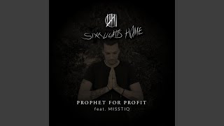 Prophet For Profit Music Video