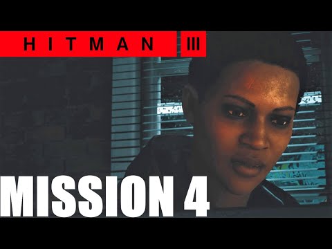 Hitman 3 Walkthrough Gameplay Part 4 No Commentary