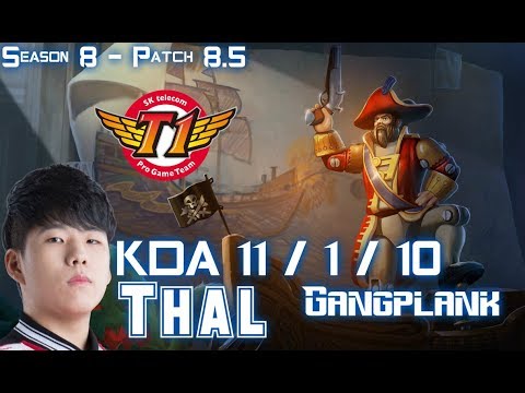 SKT T1 Thal GANGPLANK vs SHEN Top - Patch 8.5 KR Ranked