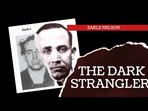 Earle Nelson: Serial Killer Documentary | The Dark Strangler | The Gorilla Killer