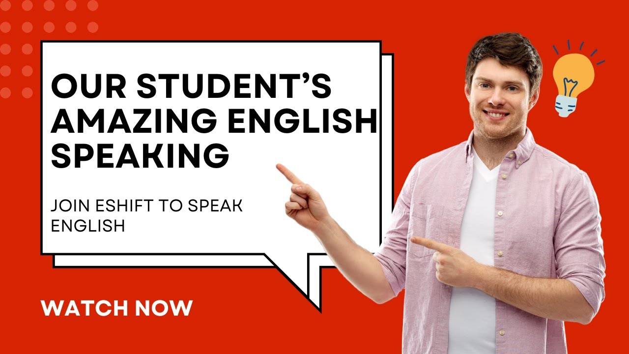 NATURAL SPEAKING WITH NICE ACCENT | ESHIFT