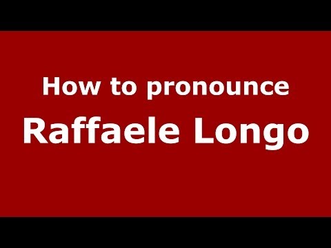 How to pronounce Raffaele Longo (Italian/Italy)  - PronounceNames.com