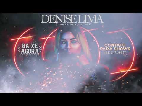 ♪ MARCANTES • Denise Lima - A Batida Que Vem do Pará! #CDCompleto