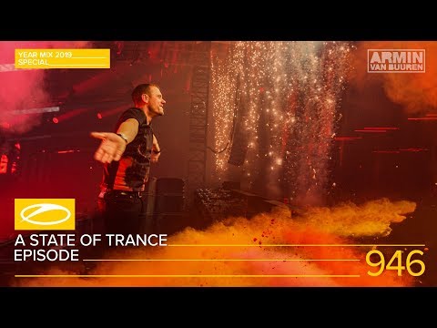 A State of Trance Episode 946 (#ASOT946) [Year Mix 2019] – Armin van Buuren