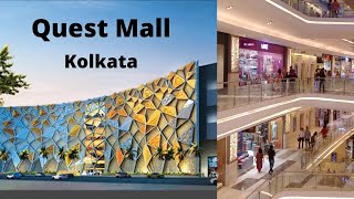 🏬 QUEST Mall Kolkata.Best and expensive mall.with Inox,food court n Spencer's @Feel with chill