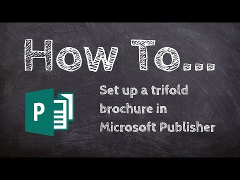 How to make a trifold brochure in Microsoft Publisher