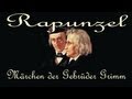 Rapunzel - ein Märchen der Gebrüder Grimm 