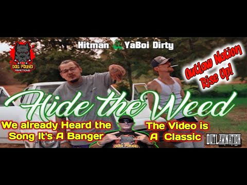 Hitman Ft. YaBoi Dirty - Hide the Weed Official Music Video Reaction by Dog Pound Reaction