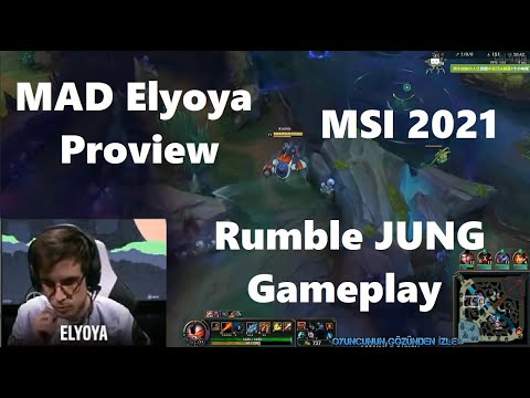 MSI 2021 Proview MAD ELYOYA Rumble Gameplay POV Jungle - MAD vs PGG