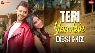 Teri Yaadein - Desi Mix (From 'Teri Yaadein') song artwork