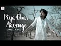 Piya Ghar Aavenge Lyrical Video Kailash Kher Paresh Kamath Naresh Kamath Chaandan Mein