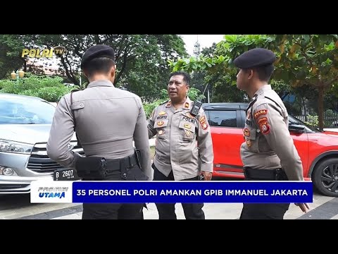IBADAT JUMAT AGUNG BERJALAN AMAN KHIDMAT, UMAT APRESIASI POLRI PENGAMANAN DI GPIB IMMANUEL JAKARTA