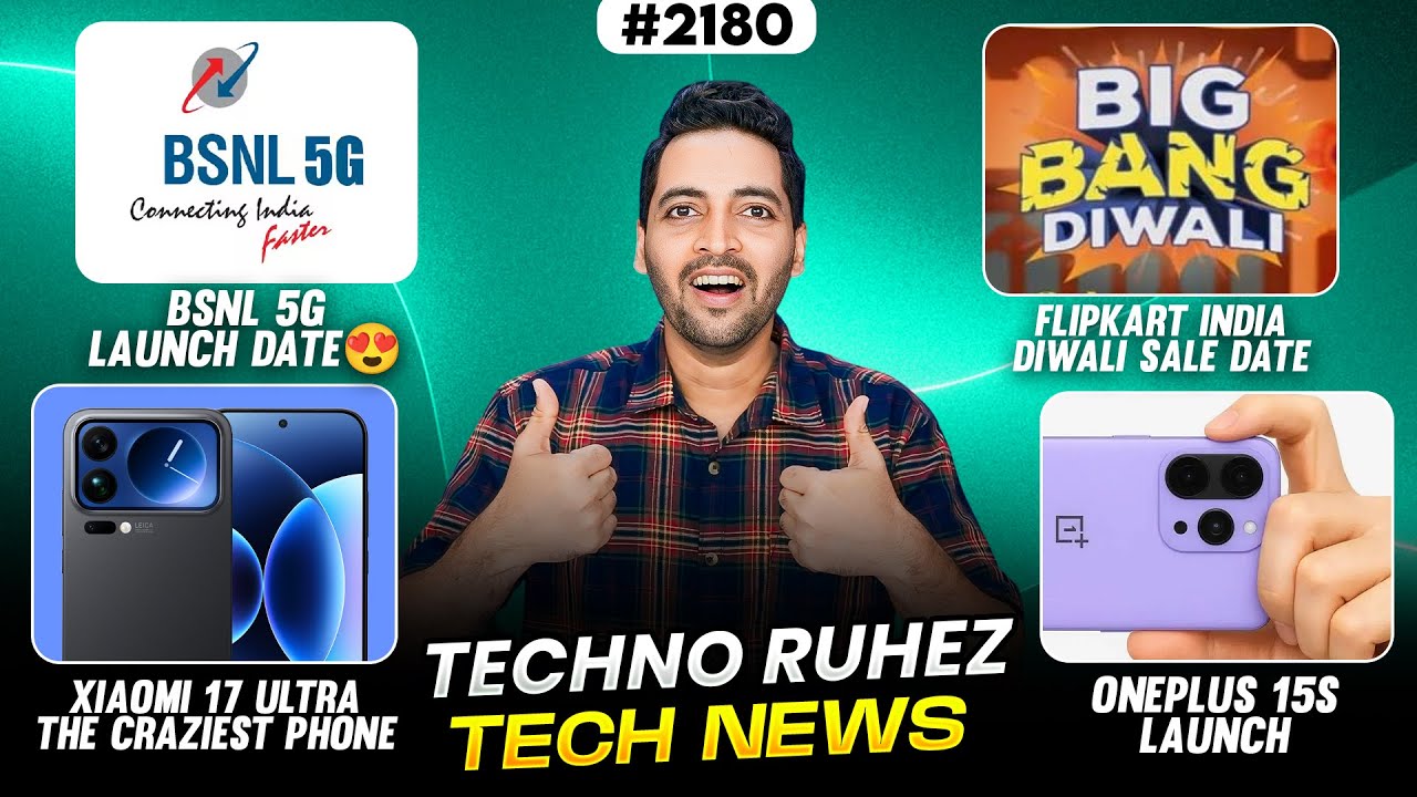 Flipkart Diwali Sale😱,BSNL 5G Launch😍,Amazon-Flipkart Big News,Xiaomi 17 Ultra,OnePlus 15s,UFS 5.0