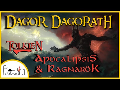| Dagor Dagorath |  El APOCALIPSIS o RAGNARÖK de Tolkien
