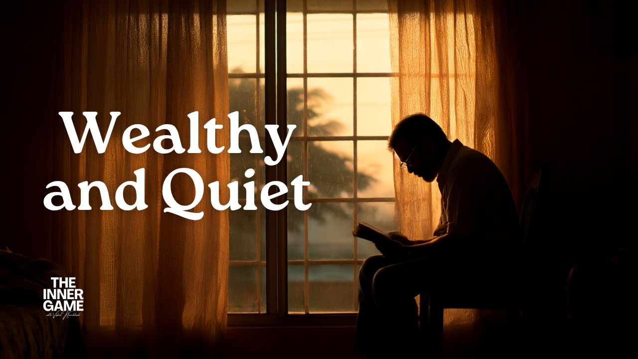 The 7 Quiet Habits of Wealthy People
