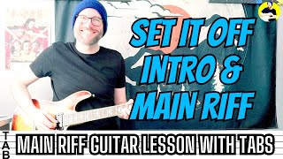Audioslave - Set It Off Intro & Main Riff Guitar Lesson  | Tab | Tutorial