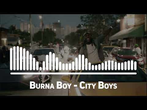 Burna Boy - City Boys