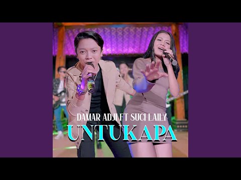 Untuk Apa (feat. Suci Laily)