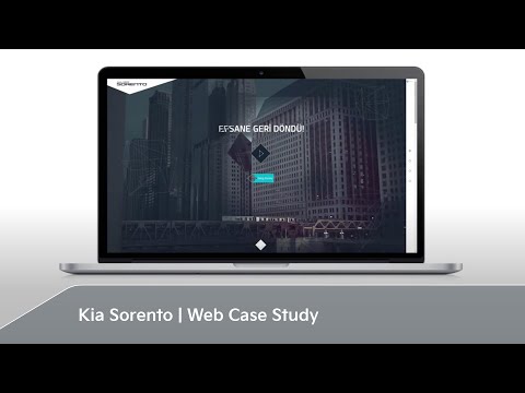 KIA Sorento Web Case Study / Yenilenen KIA Sorento’yu deneyimleyin!