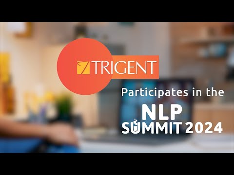 Trigent at the NLP Summit 2024!