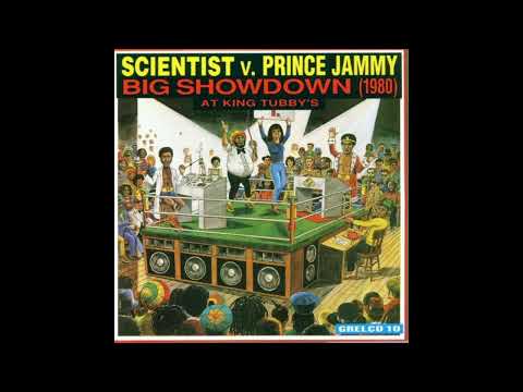 Scientist Versus Prince Jammy – Big Showdown (1980) At King Tubby's (Full Album)