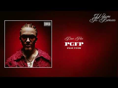Dave Flux - PGFP (feat. Vuem)