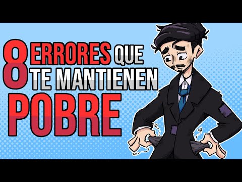 8 errores que te hacen pobre