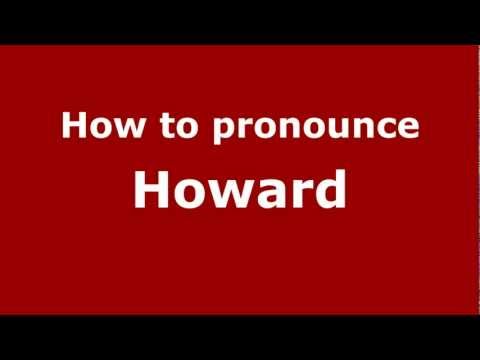 How to Pronounce Howard - PronounceNames.com