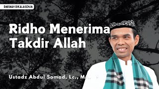 Download lagu Ridho Menerima Takdir Allah | Ustadz Abdul Somad #ustadzabdulsomad #uas mp3