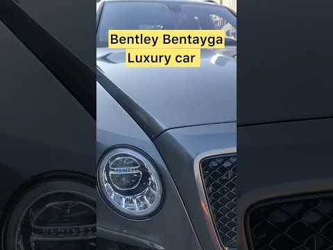 Bentley Bentayga luxury car 🤩