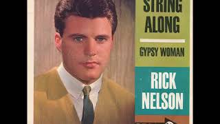Rick Nelson ‎– String Along  1963