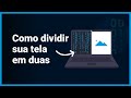 Melhor Atalho do Windows para Dividir a Tela